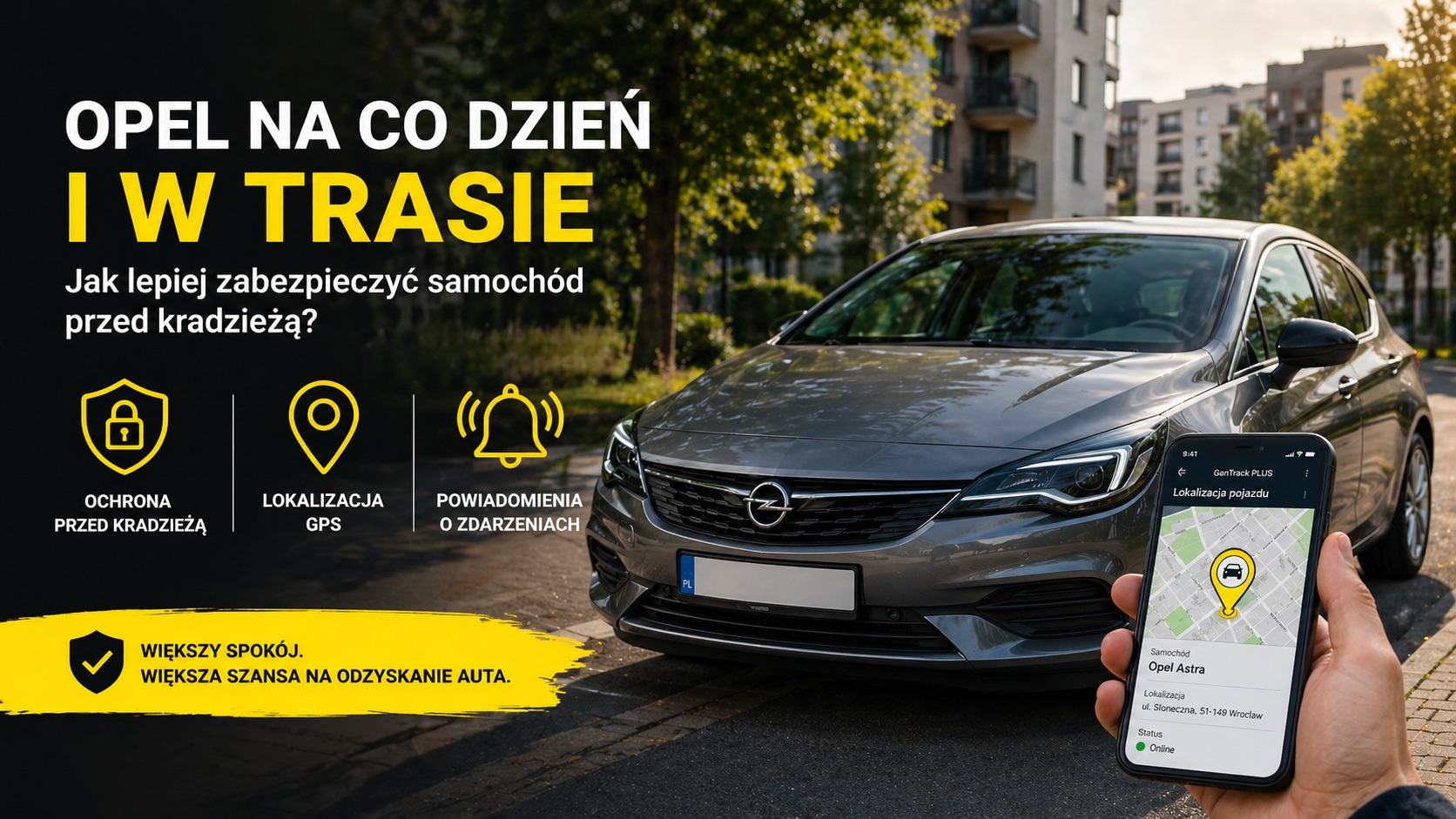 Opel na co dzień i w trasie. Jak lepiej zabezpieczyć samochód przed kradzieżą?